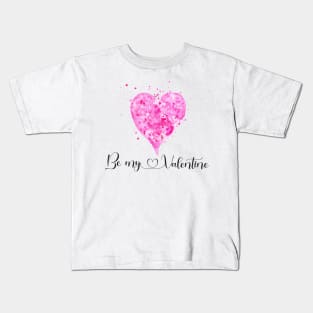 Be my Valentine pink hart Kids T-Shirt